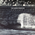 The Green Kingdom - Expanses Remixes '2019