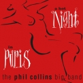 The Phil Collins Big Band - A Hot Night In Paris (Live) (Remastered) '2019