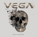 Vega - Only Human '2018