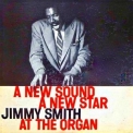 Jimmy Smith - A New Sound, A New Star (Remastered) [Hi-Res] '2019