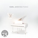 Karl Jenkins - Karl Jenkins Piano '2019
