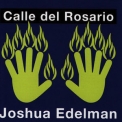 Joshua Edelman - Calle Del Rosario '2007