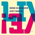 Irene Schweizer - Joey Baron Live! '2017