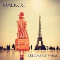 Malkou - Dreams Of Paris '2019