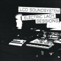 Lcd Soundsystem - Electric Lady Sessions '2019