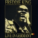 Freddie King - Live In Germany '1975