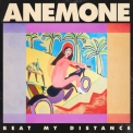 Anemone - Beat My Distance '2019