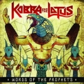 Kobra & The Lotus - Words Of The Prophets '2015