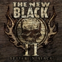 New Black, The - Il: Better In Black '2011