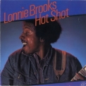 Lonnie Brooks - Hot Shot '1983