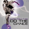 Baker - Do The Dance '2011
