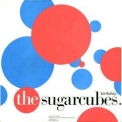 Sugarcubes, The - Birthday (Version 1) '2008
