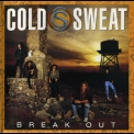 Cold Sweat - Break Out '1990