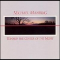 Michael Manring - Toward The Center Of The Night '1989