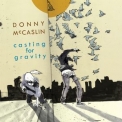 Donny Mccaslin - Casting For Gravity '2012