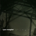 Ryan Meagher - Atroefy '2007