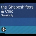 The Shapeshifters - Sensitivity '2006