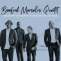 Branford Marsalis Quartet - The Secret Between The Shadow And The Soul '2019