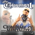 Mr. Criminal - Criminal Mentality 2 '2011