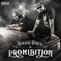 Berner & B-Real - Prohibition '2014