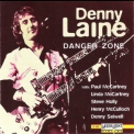 Denny Laine - Danger Zone '1995