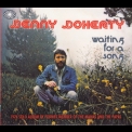 Denny Doherty - Waiting For A Song '1974