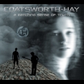 Coatsworth-Hay - A Matching Sense Of Truth '2015