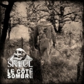 Skeul - Le Cote Sombre '2017