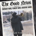 Kenneth Gill - The Good News '2019