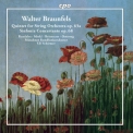 Munchner Rundfunkorchester - Braunfels String Quintet, Op. 63 & Sinfonia Concertante, Op. 68 '2018