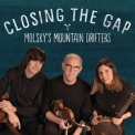 Molsky's Mountain Drifters - Closing The Gap '2019