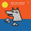 Kincaid - Big Fat Head '2019