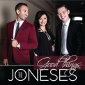 The Joneses - Good Things '2019