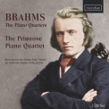 The Primrose Piano Quartet - Brahms: The Piano Quartets '2019