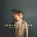 Jamie Lawson - The Years In Between '2019