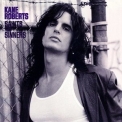 Kane Roberts - Saints And Sinners '1991