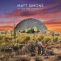 Matt Simons - After The Landslide '2019