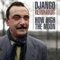 Django Reinhardt - How High The Moon '2018