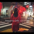Frequency Drift - Letters To Maro '2018