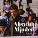 Absynthe Minded - As It Ever Was '2012