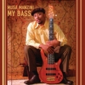Musa Manzini - My Bass '2005