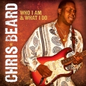 Chris Beard - Who I Am & What I Do '2010