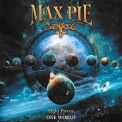 Max Pie - Eight Pieces - One World '2013