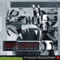 Moonbooter - Under Control '2007