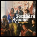 Southern Avenue - Keep On '2019
