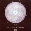 Susumu Hirasawa - Switched-on Lotus '2004
