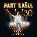 Bart Kaell - Bart Kaell 30 '2013