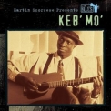 Keb'mo' - Martin Scorsese Presents The Blues Keb' Mo' '2003