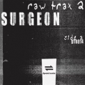 Surgeon - Raw Trax 2 [Hi-Res] '2019