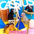 Cassius - Dreems '2019